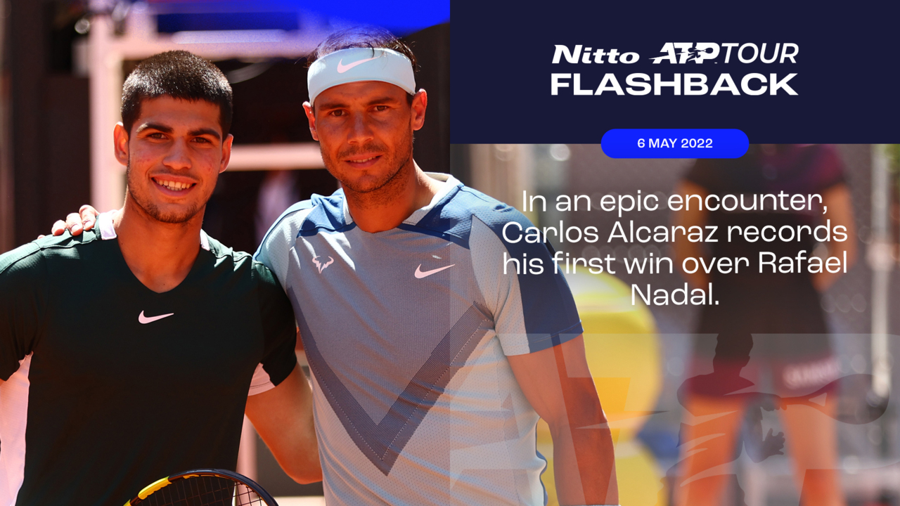 ATP Tour Flashback presented by Nitto: Alcaraz & Nadal's first showdown