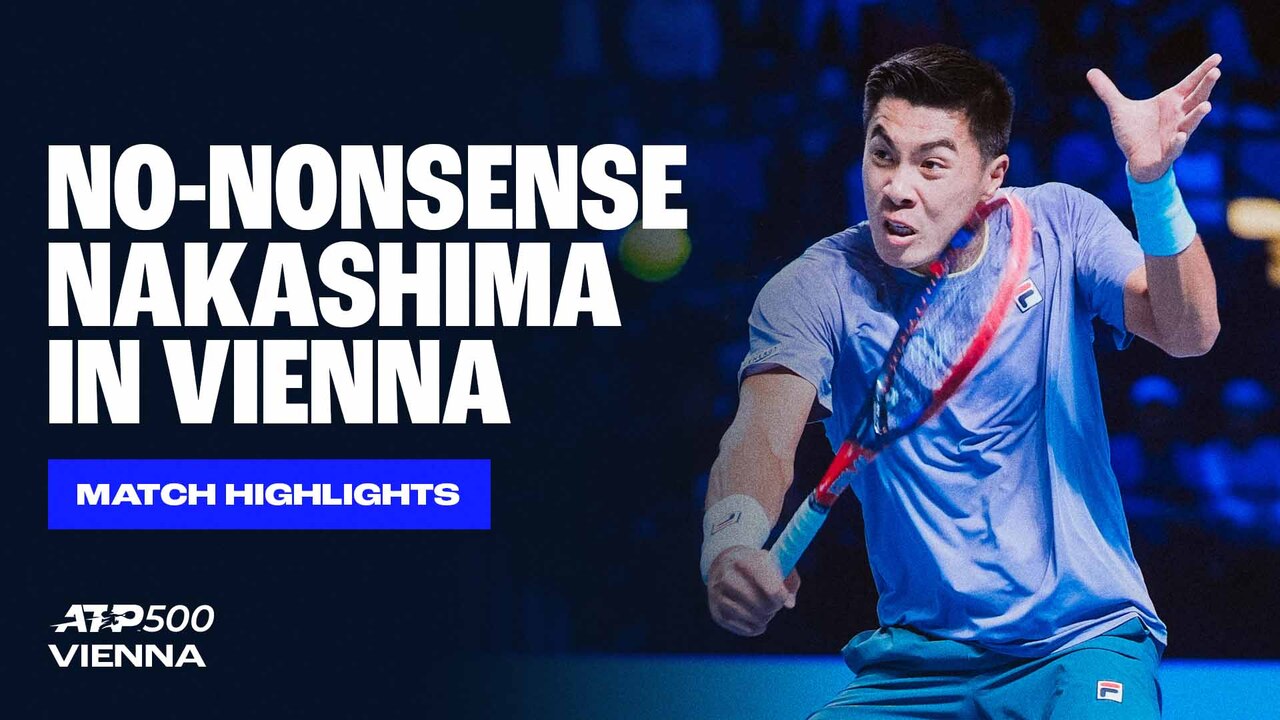 Highlights: Nakashima downs Darderi in Vienna opener