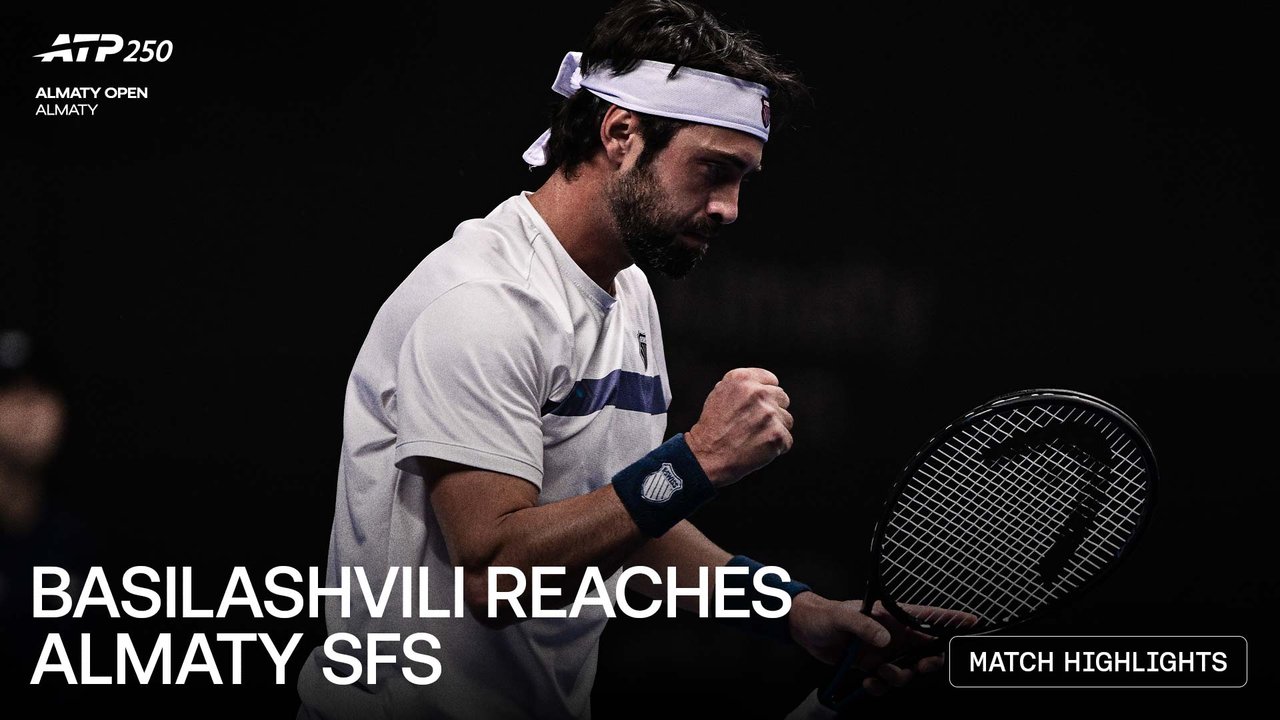 Highlights: Basilashvili soars to Almaty 2026 SFs
