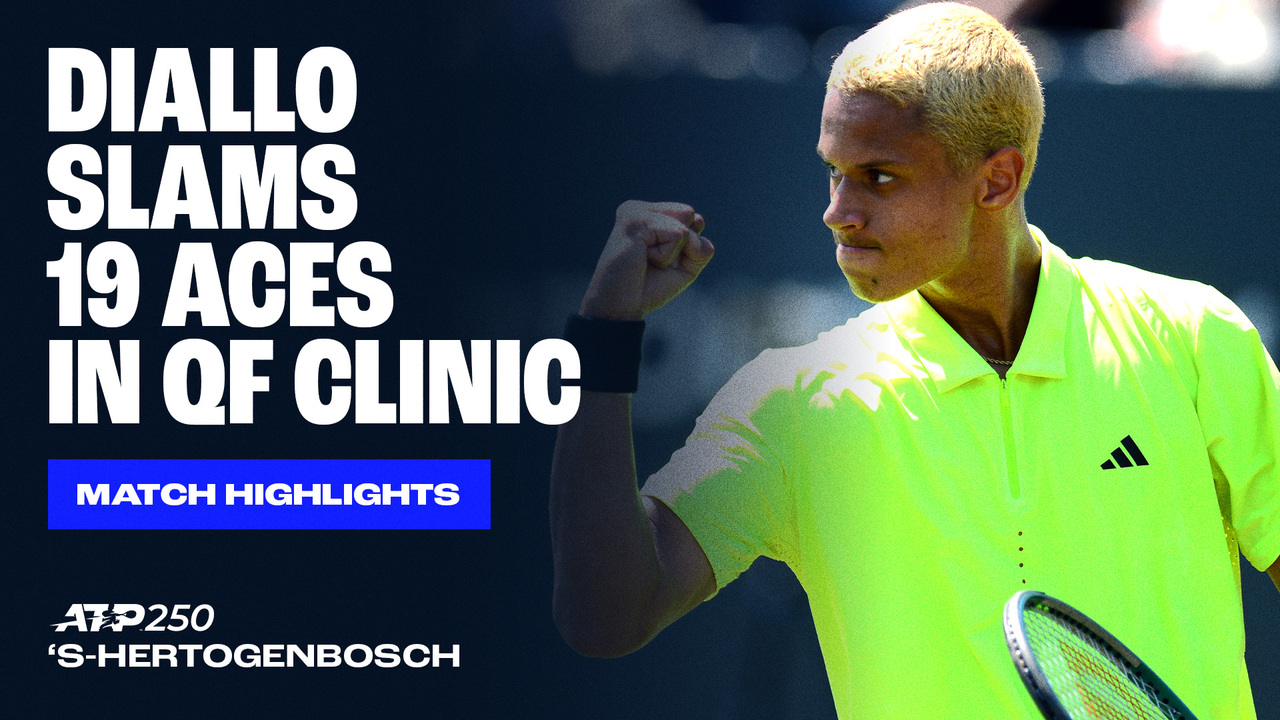 Highlights: Diallo upsets Khachanov, reaches 's-Hertogenbosch SFs
