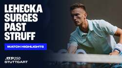 Highlights: Lehecka defeats home favourite Struff in Stuttgart