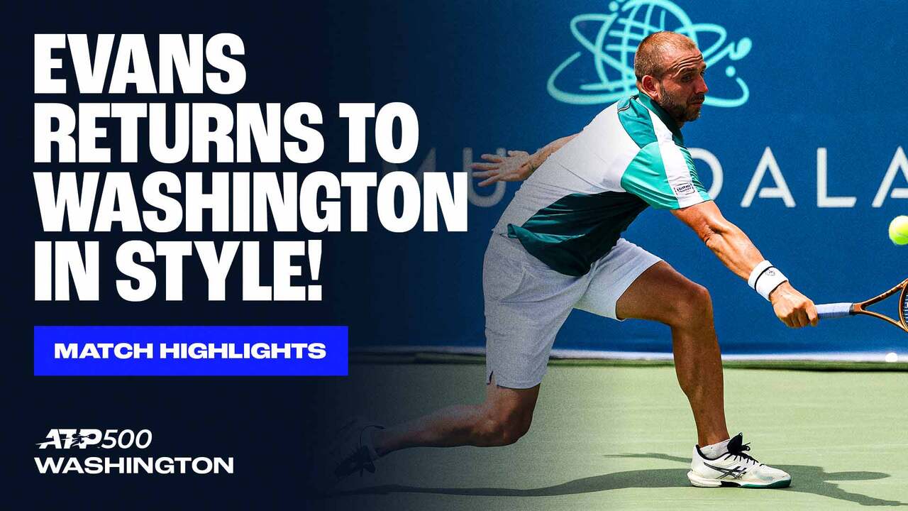 Highlights: Former champ Evans rallies past Bergs in Washington opener 2025