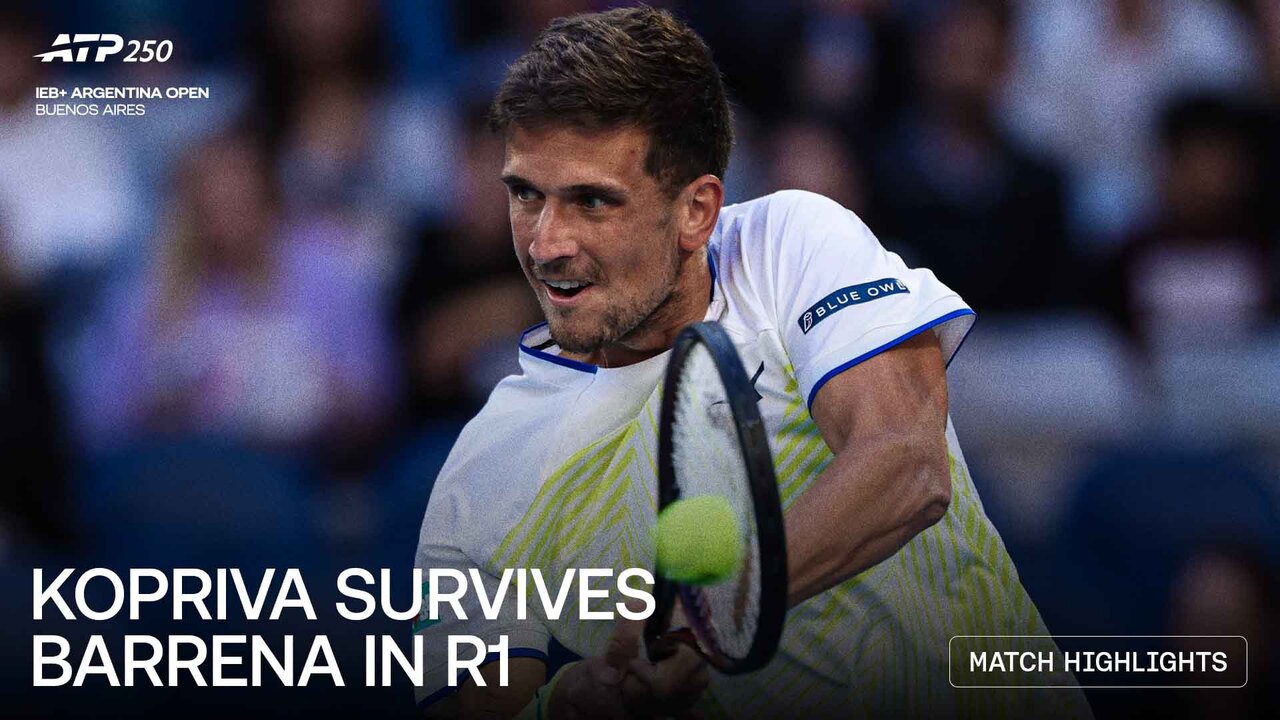 Highlights: Kopriva edges local favourite Barrena in Buenos Aires opener