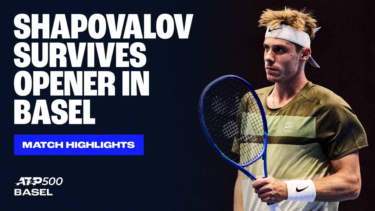 Highlights: Shapovalov stages comeback to outlast Giron in Basel R1 2025