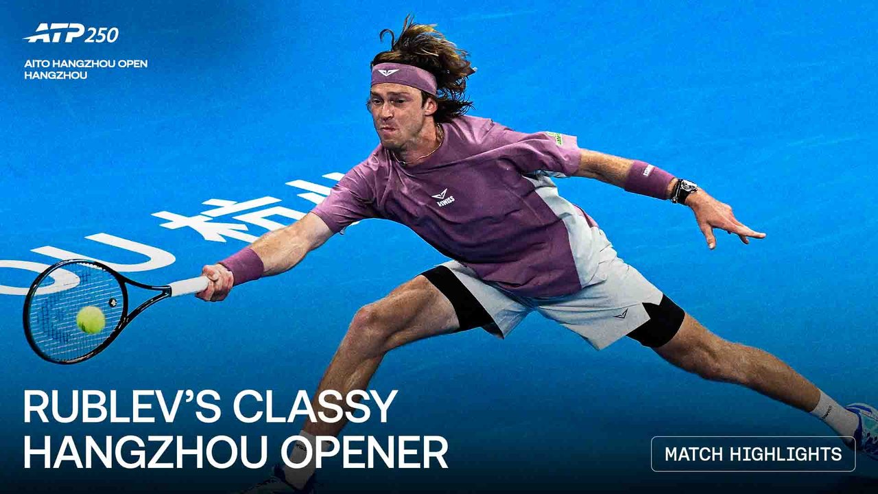 Highlights: Rublev downs Hijikata in classy Hangzhou 2026 win