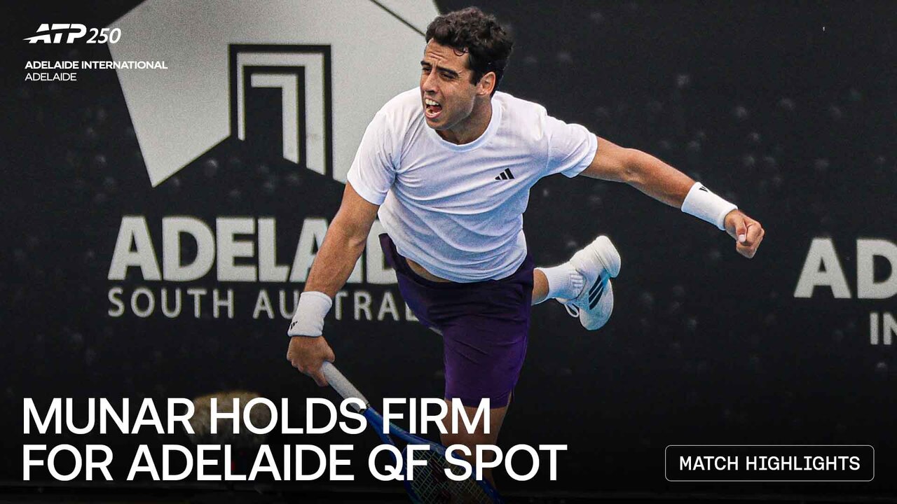 Highlights: Munar outlasts Cerundolo, reaches Adelaide QFs