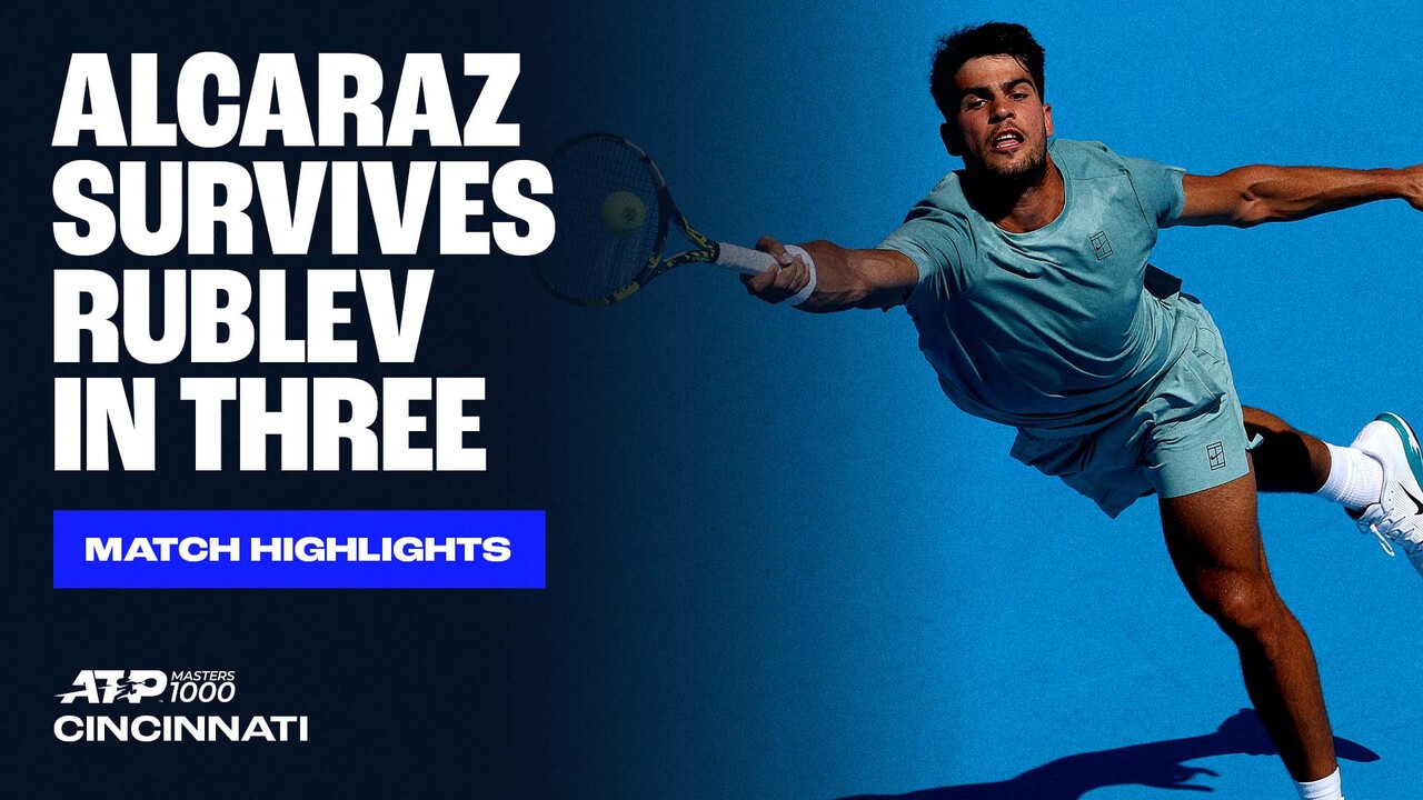 Highlights: Alcaraz fights through Rublev to reach Cincinnati SFs
