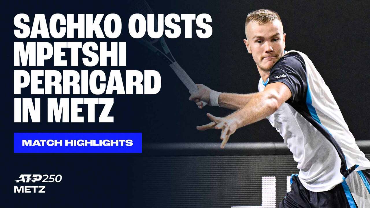 Highlights: Sachko sorprende a Mpetshi Perricard en su debut en Metz 2025