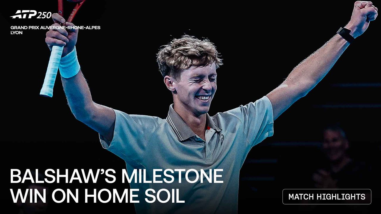 Highlights: Balshaw, 20, earns first ATP Tour win in Lyon 2026