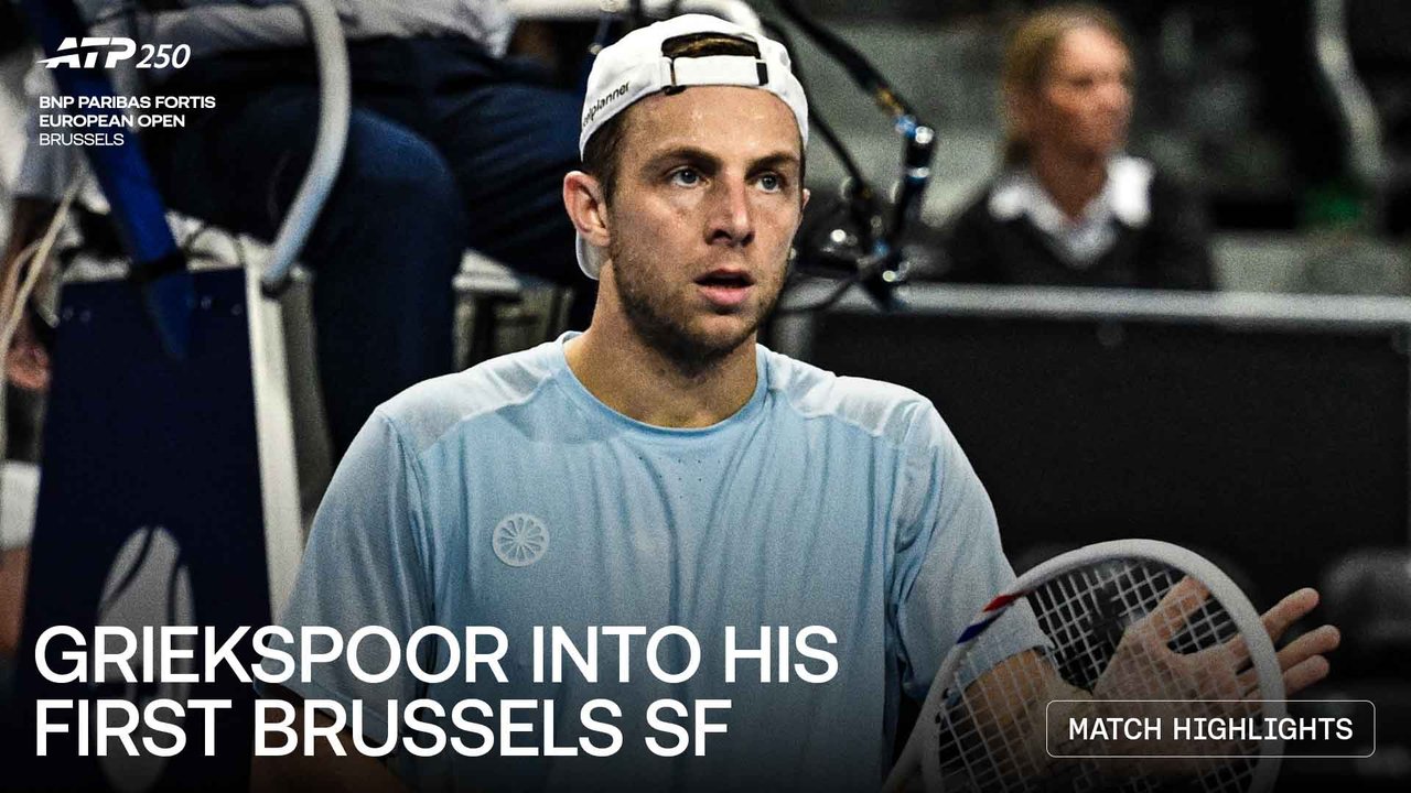 Highlights: Griekspoor rallies to upset second seed Lehecka in Brussels QFs