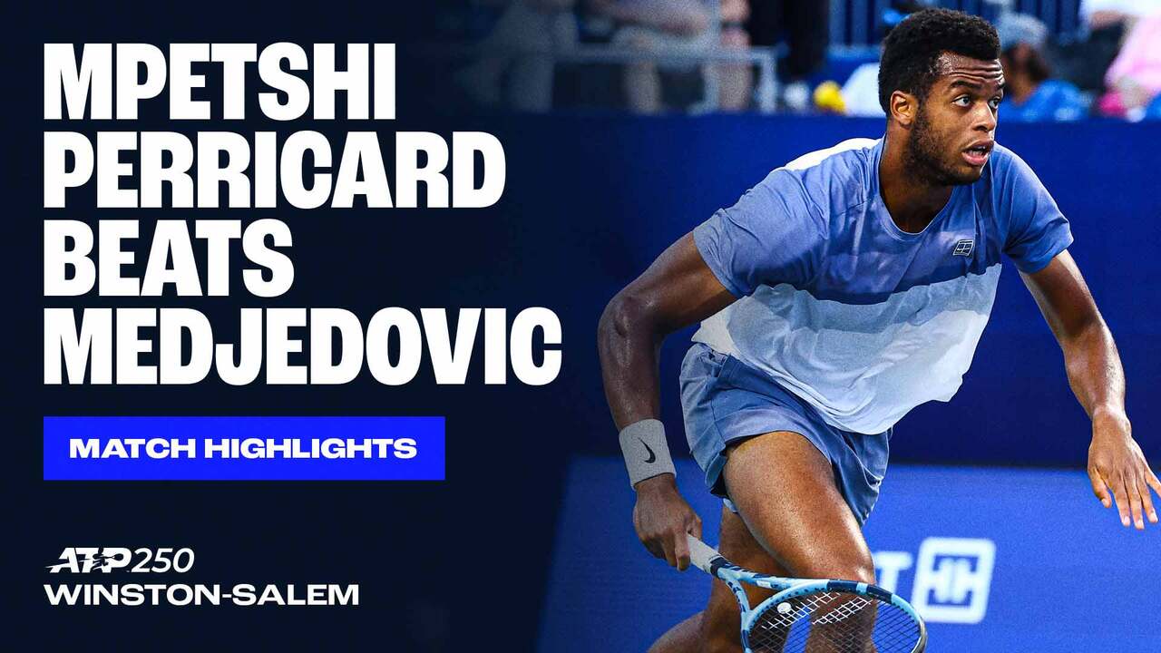 Highlights: Mpetshi Perricard wins contrasting sets, reaches Winston-Salem SFs