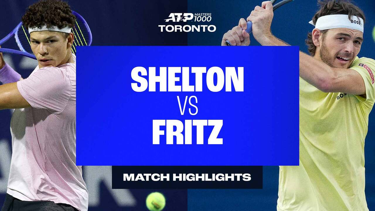 Highlights: Shelton soars past Fritz for maiden Masters 1000 final in Toronto