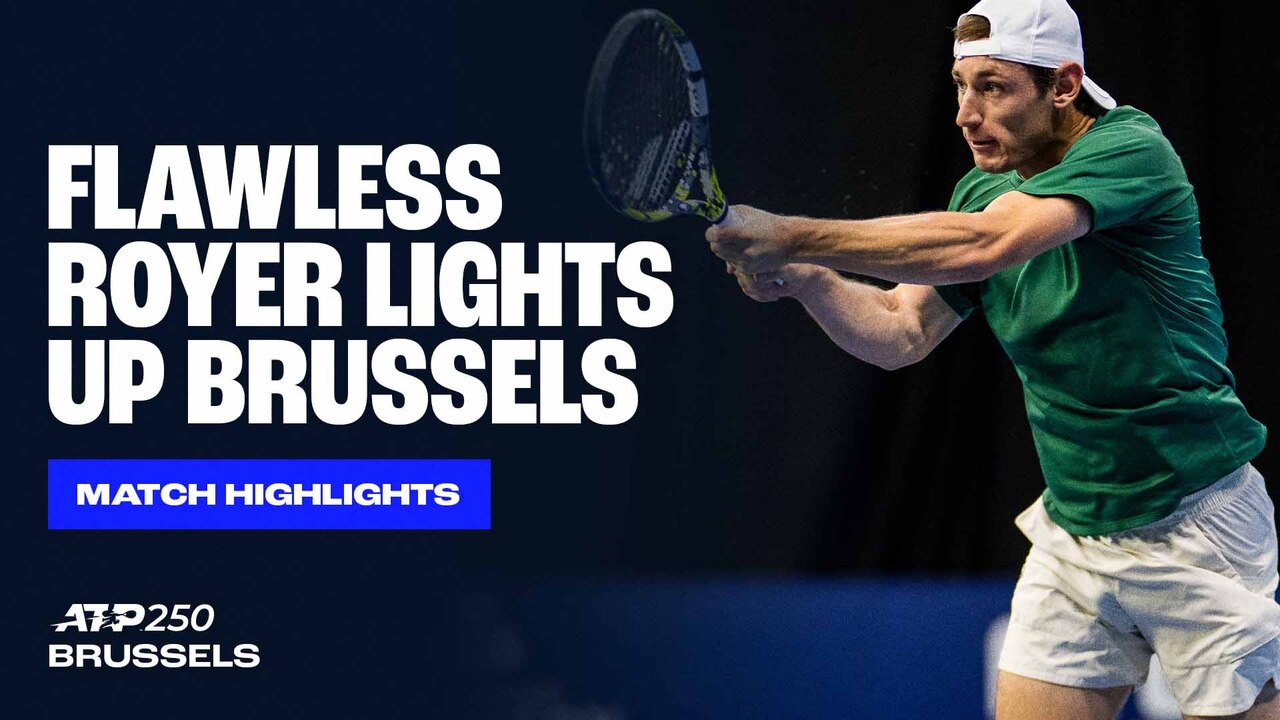 Highlights: Lucky loser Royer outwits Baez in Brussels 2025 