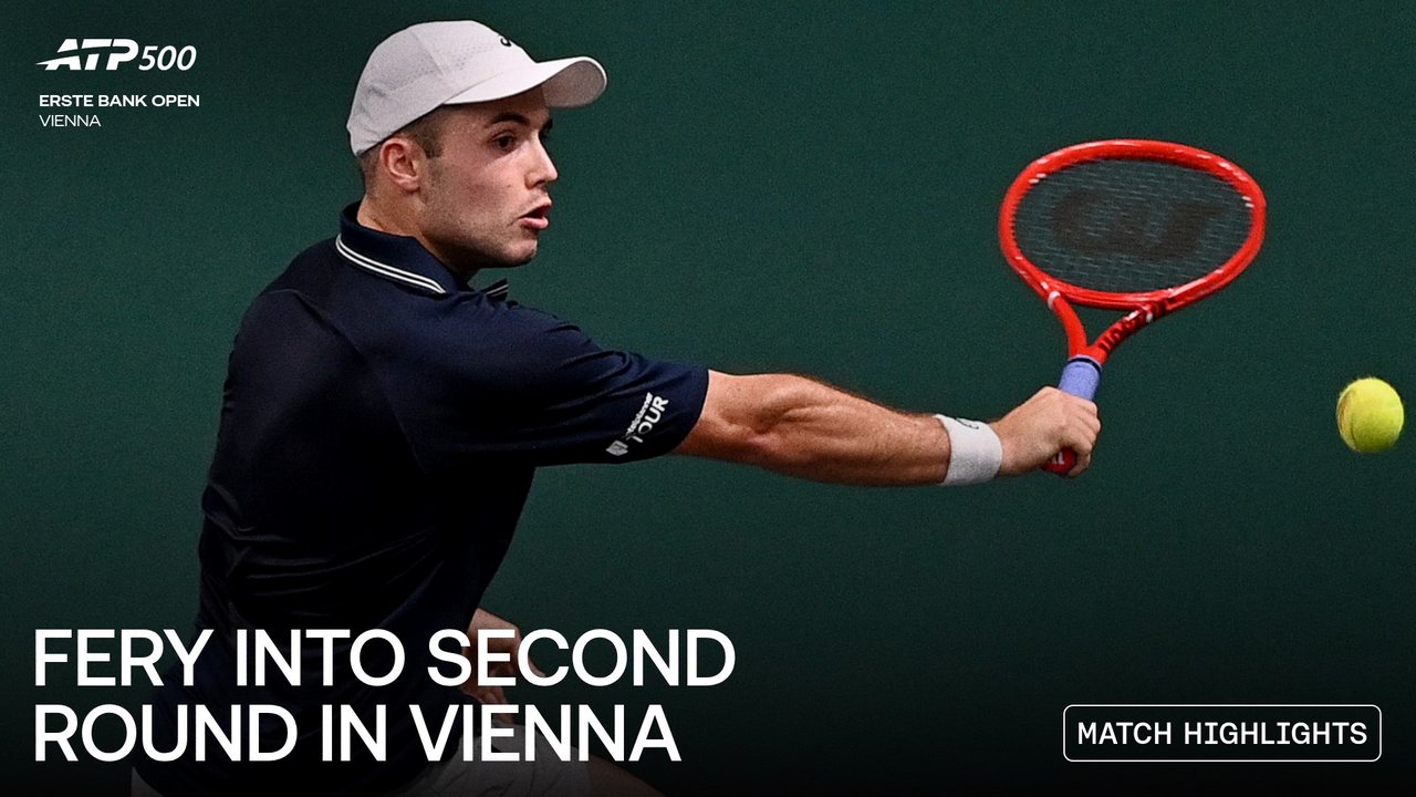 Highlights: Fery advances in Vienna after Fearnley retires