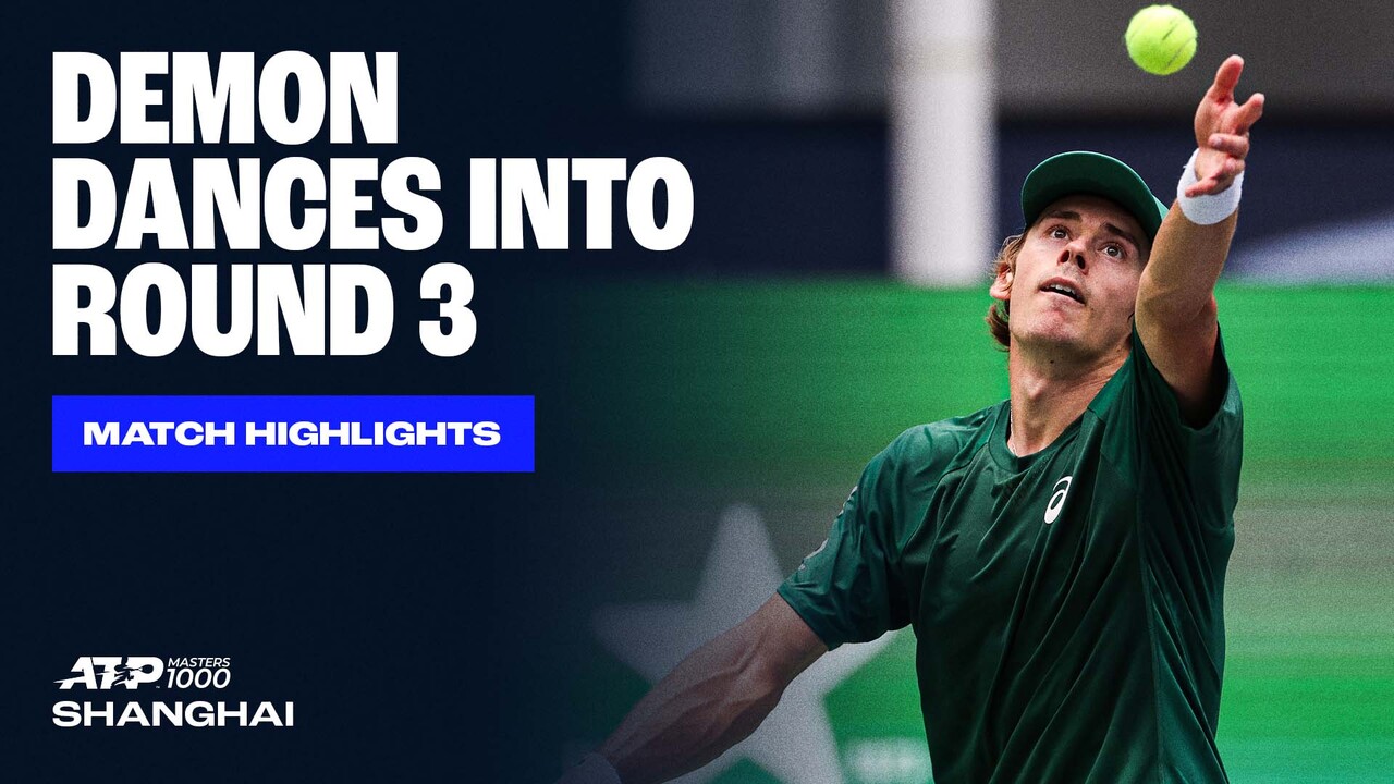 Highlights: De Minaur breaks personal win record with opening win in Shanghai