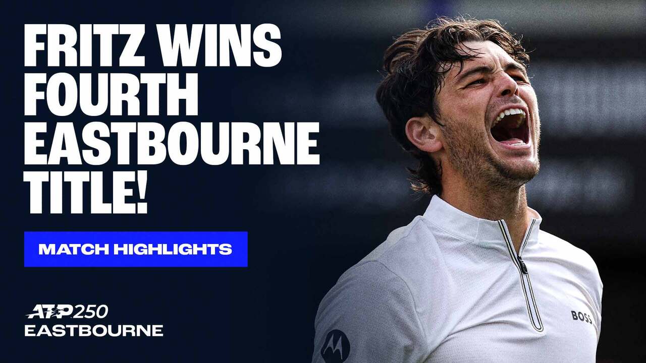 Highlights: Fritz overcomes Brooksby to defend Eastbourne crown