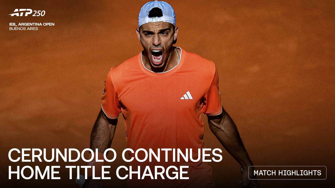 Highlights: Cerundolo moves one step closer to first title at home in Buenos Aires 2026