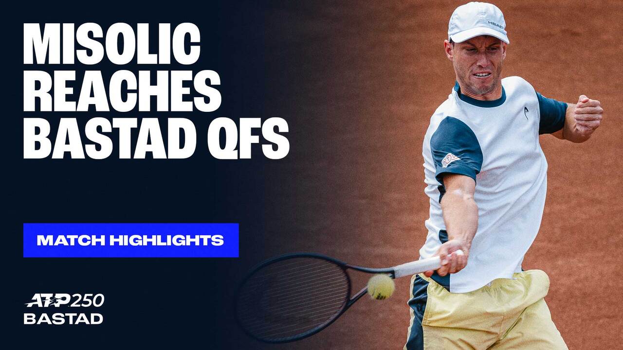 Highlights: Misolic soars on in Bastad 2025