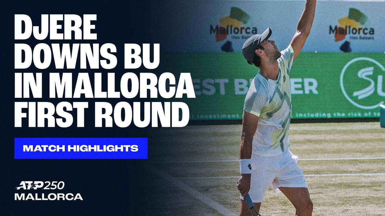 Highlights: Djere defeats Buyunchaokete in Mallorca 2025 opener