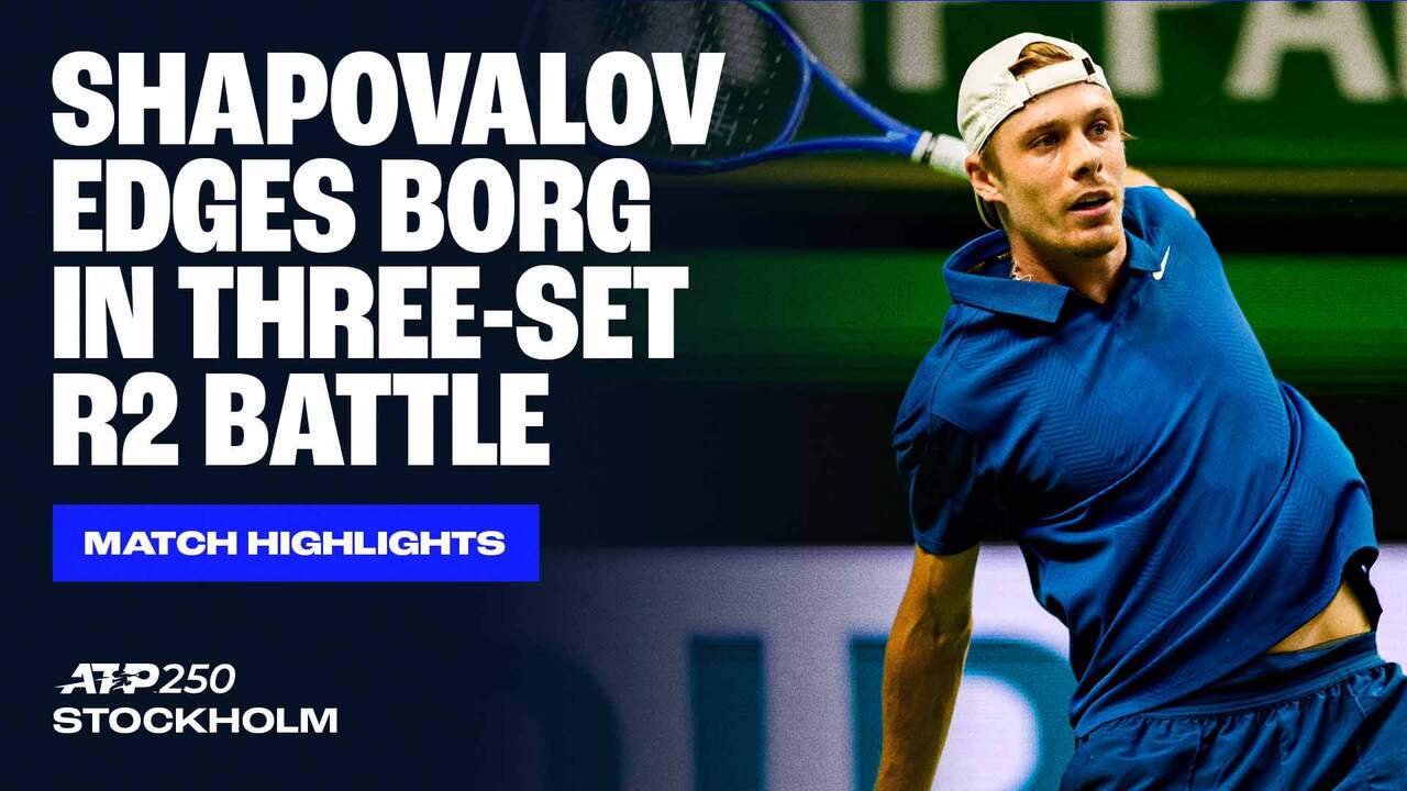 Highlights: Former champ Shapovalov fights off home hope Borg, reaches Stockholm 2025 QFs