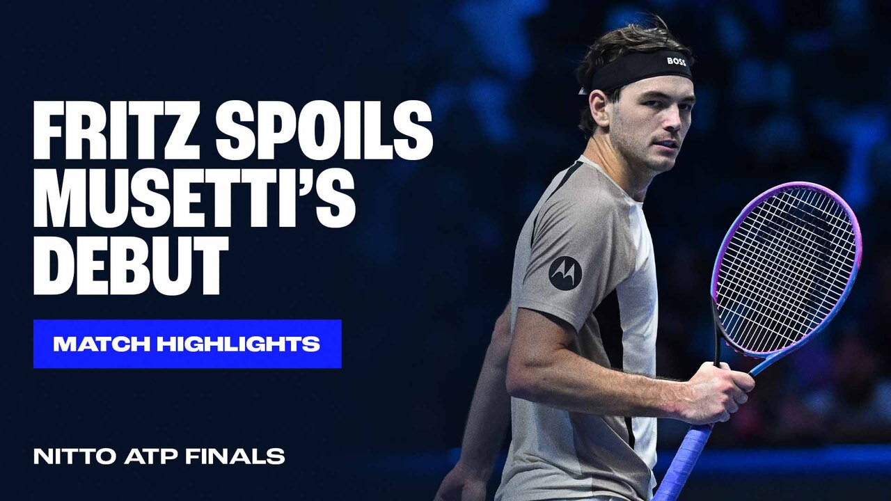 Highlights: Fritz downs Musetti in Turin opener
