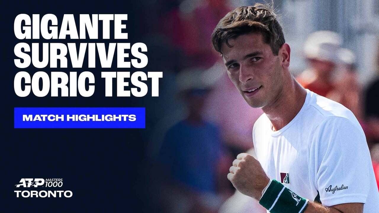 Highlights: Gigante clinches thrilling opening win vs. Coric in Toronto