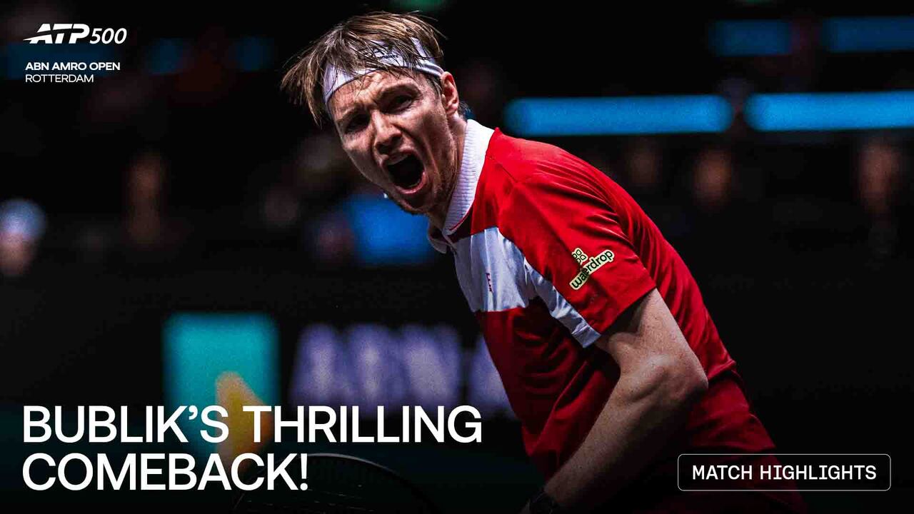 Highlights: Bublik survives Hurkacz threat in Rotterdam 2026
