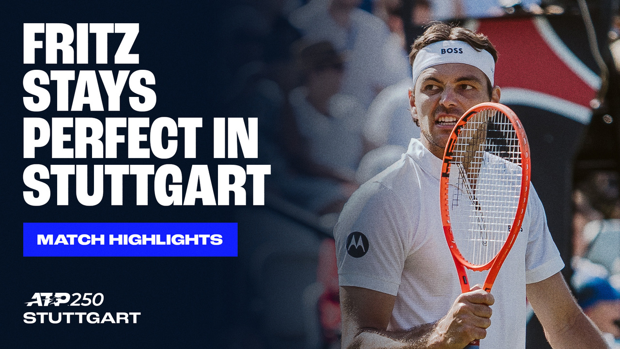 Highlights: Fritz moves past Fucsovics into Stuttgart SFs