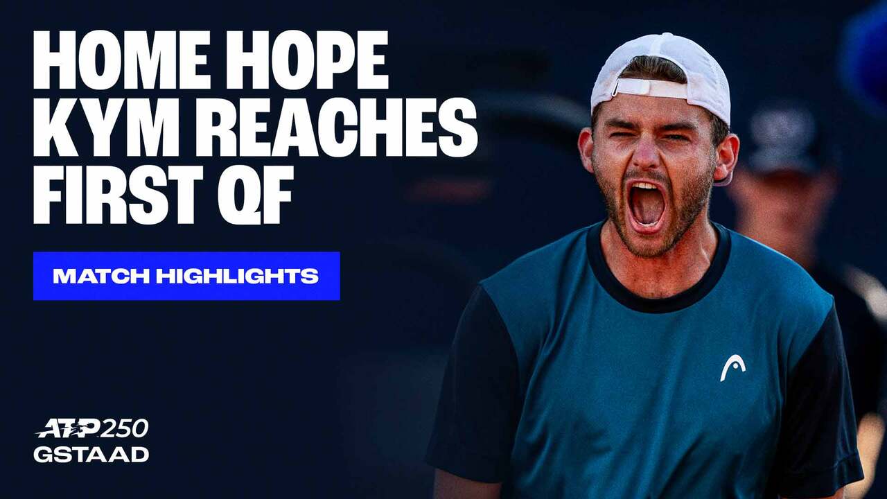 Highlights: Kym extends dream Gstaad 2025 run, reaches first QF