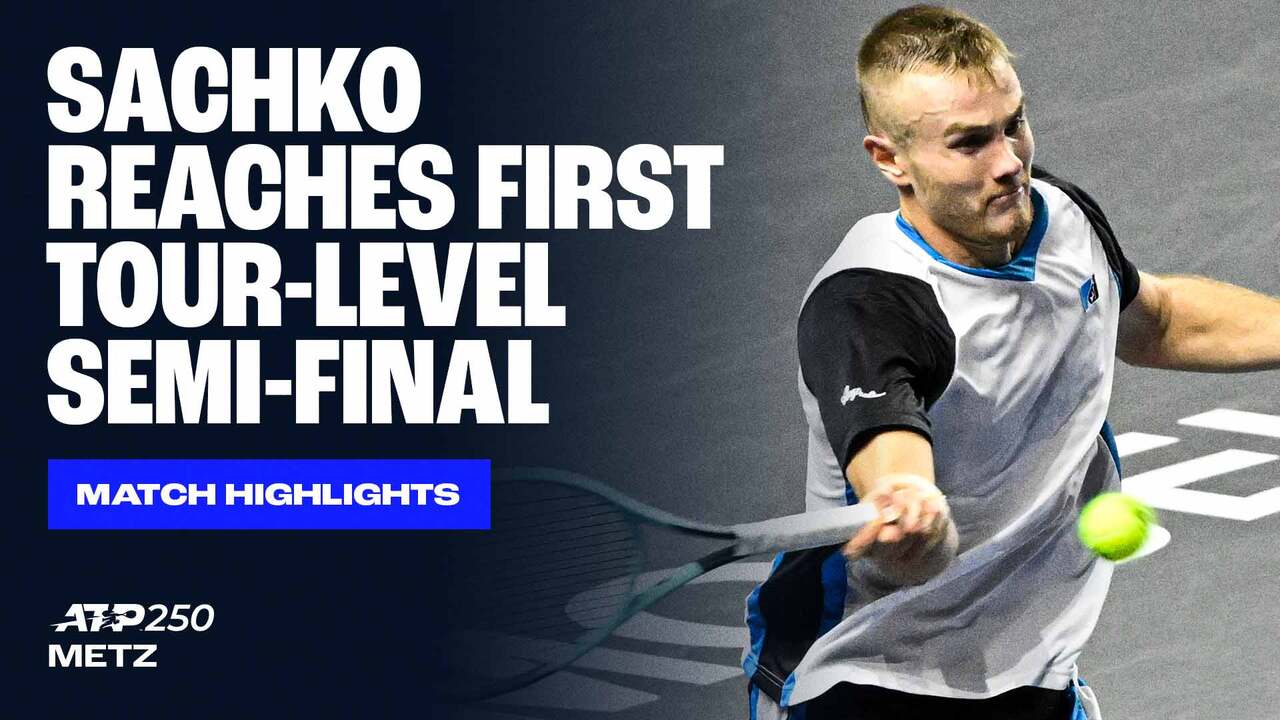 Highlights: Sachko downs Tabur in Metz 2025 QFs