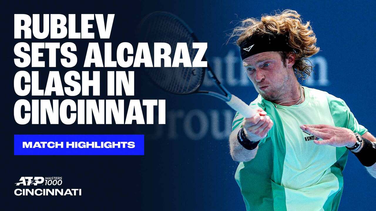 Highlights: Rublev detiene la ilusión de Comesaña en Cincinnati