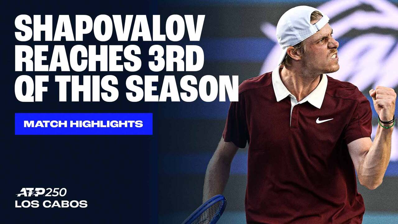 Highlights: Shapovalov surges into Los Cabos QFs in 60 minutes