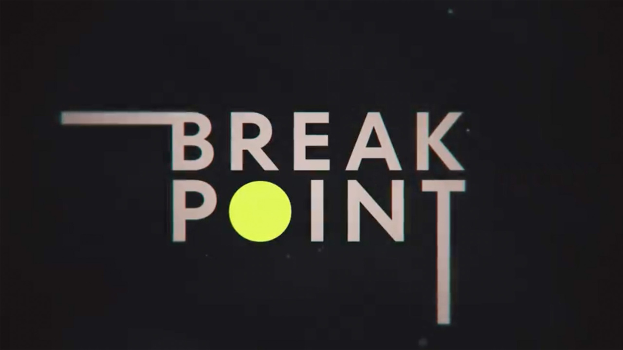 Netflix Releases Break Point Trailer