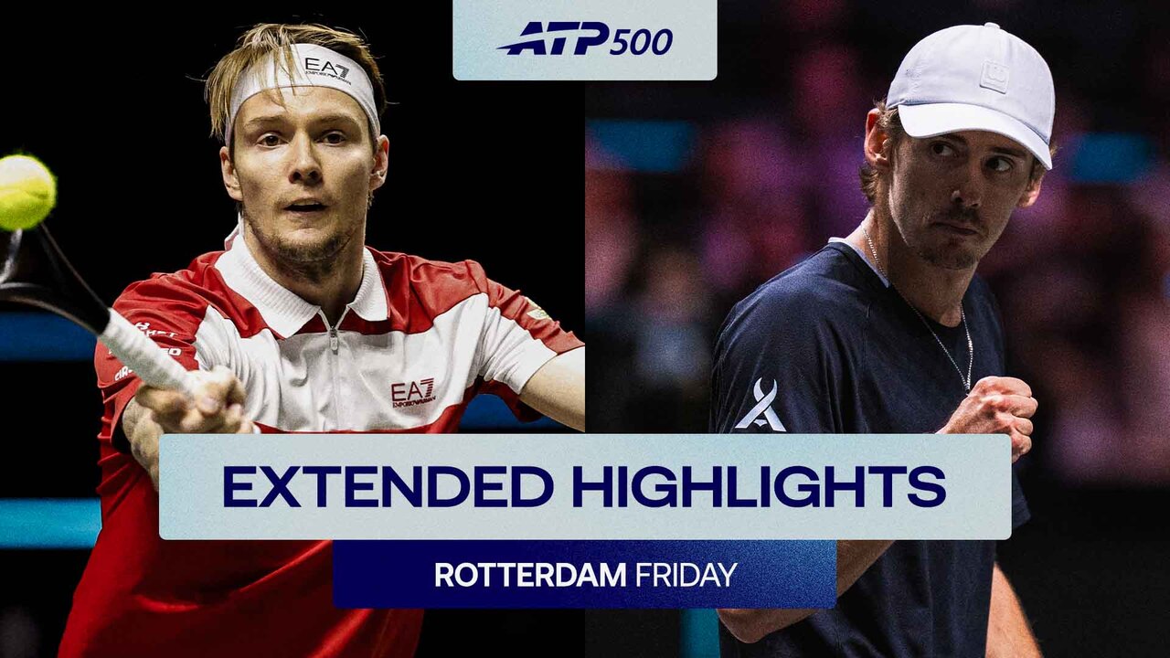 Extended Highlights: Bublik earns 200th win; De Minaur, Felix into Rotterdam SFs