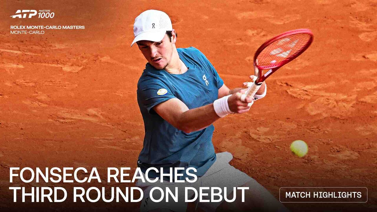 Highlights: Fonseca edges Rinderknech in electric Monte-Carlo battle