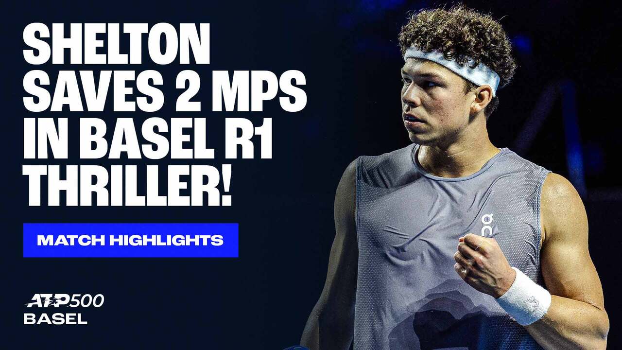 Highlights: Shelton saves two match points to survive Majchrzak in Basel 2025 R1