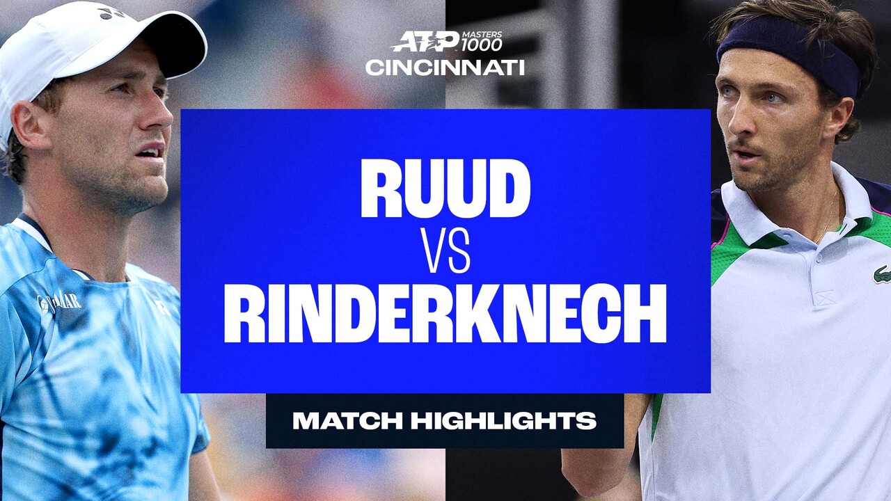 Highlights: Rinderknech upsets Ruud in three-set Cincinnati comeback
