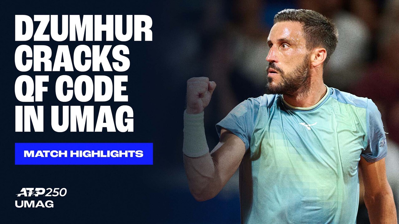 Highlights: Dzumhur reaches maiden Umag SF on fourth attempt 