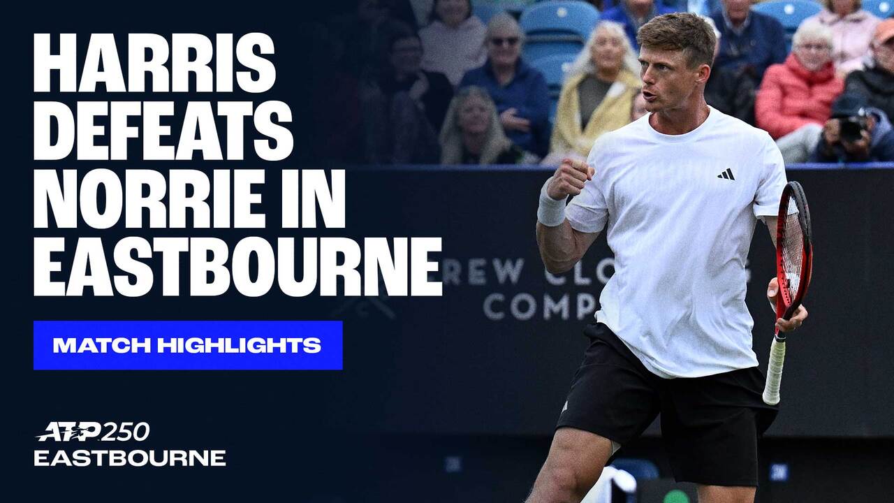 Highlights: Harris upsets countryman Norrie in Eastbourne 2025