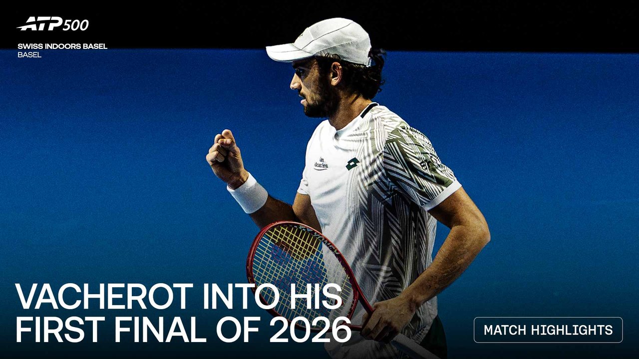 Highlights: Vacherot upsets Fritz, reaches Basel 2026 final