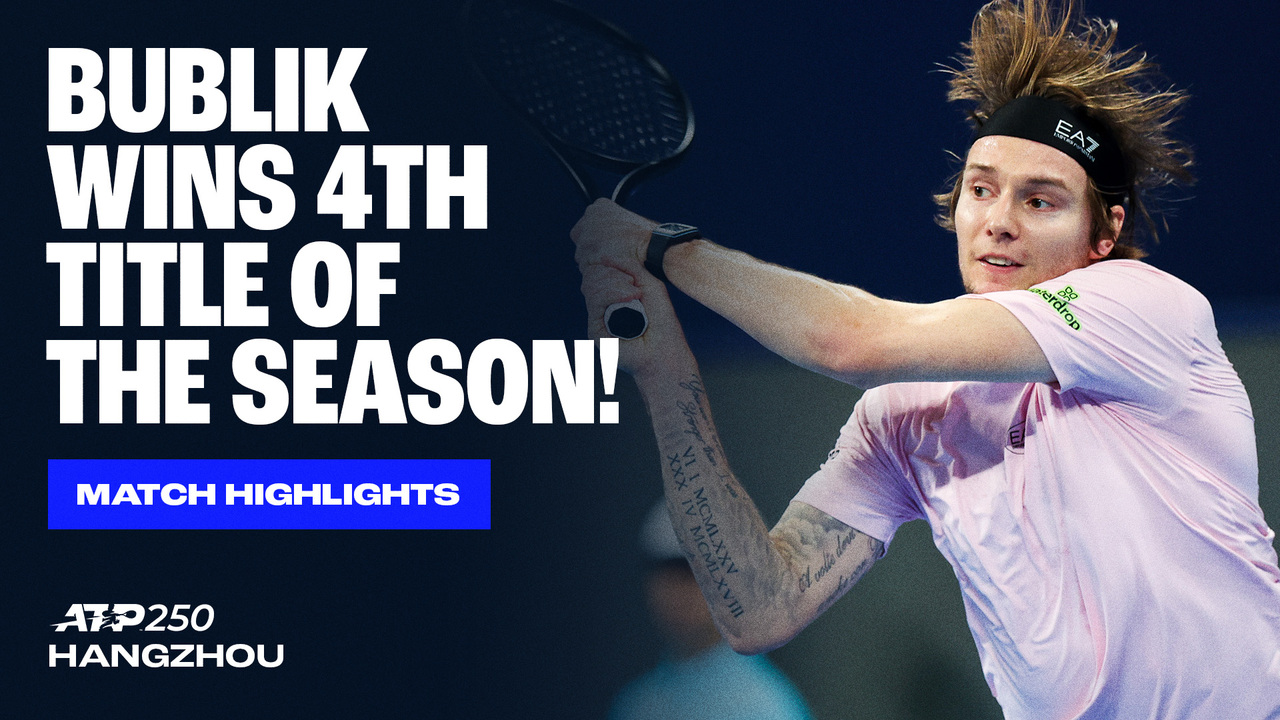 Highlights: Bublik downs Royer for fourth title of 2025 in Hangzhou 