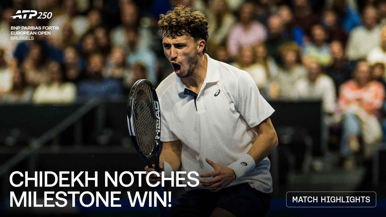 Highlights: Chidekh downs Fearnley in Brussels 2026, reaches his first tour-level QF