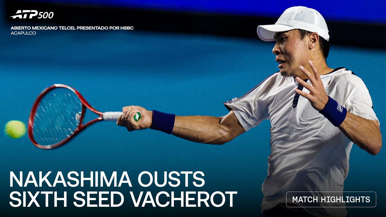 Highlights: Nakashima rallies for Acapulco 2026 SF spot | ATP Tour
