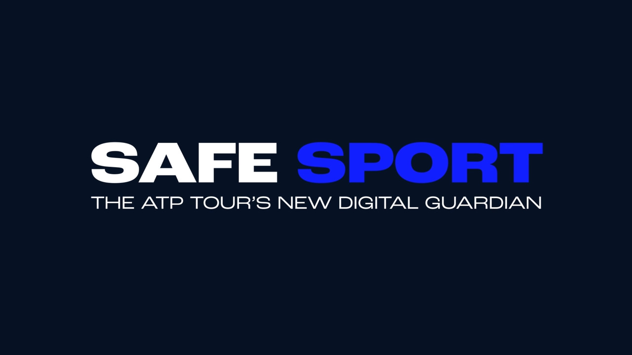 Introducing Safe Sport: The ATP Tour's New Digital Guardian