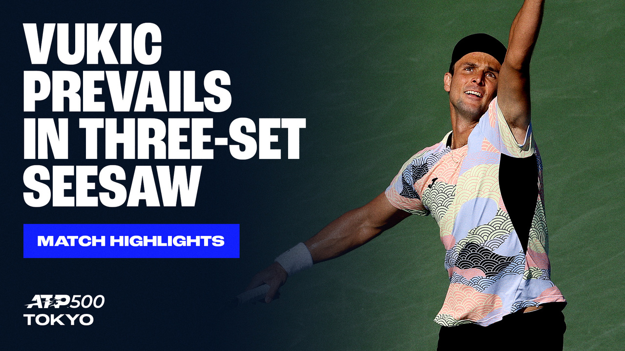 Highlights: Qualifier Vukic overcomes Dzumhur in Tokyo 2025 