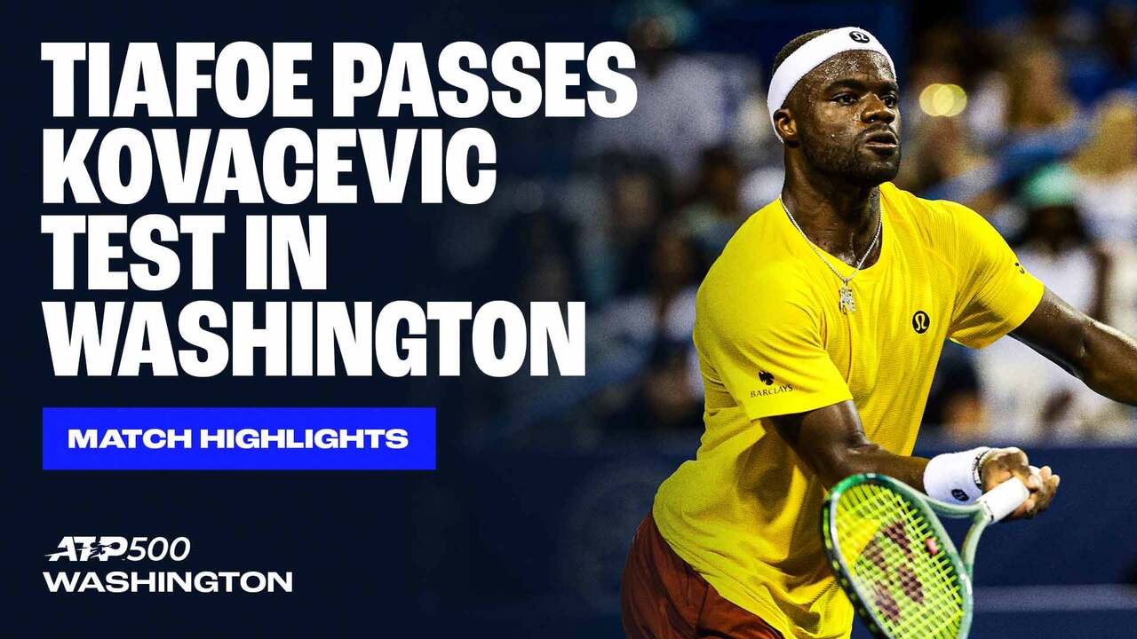 Highlights: Tiafoe puede con Kovacevic en Washington