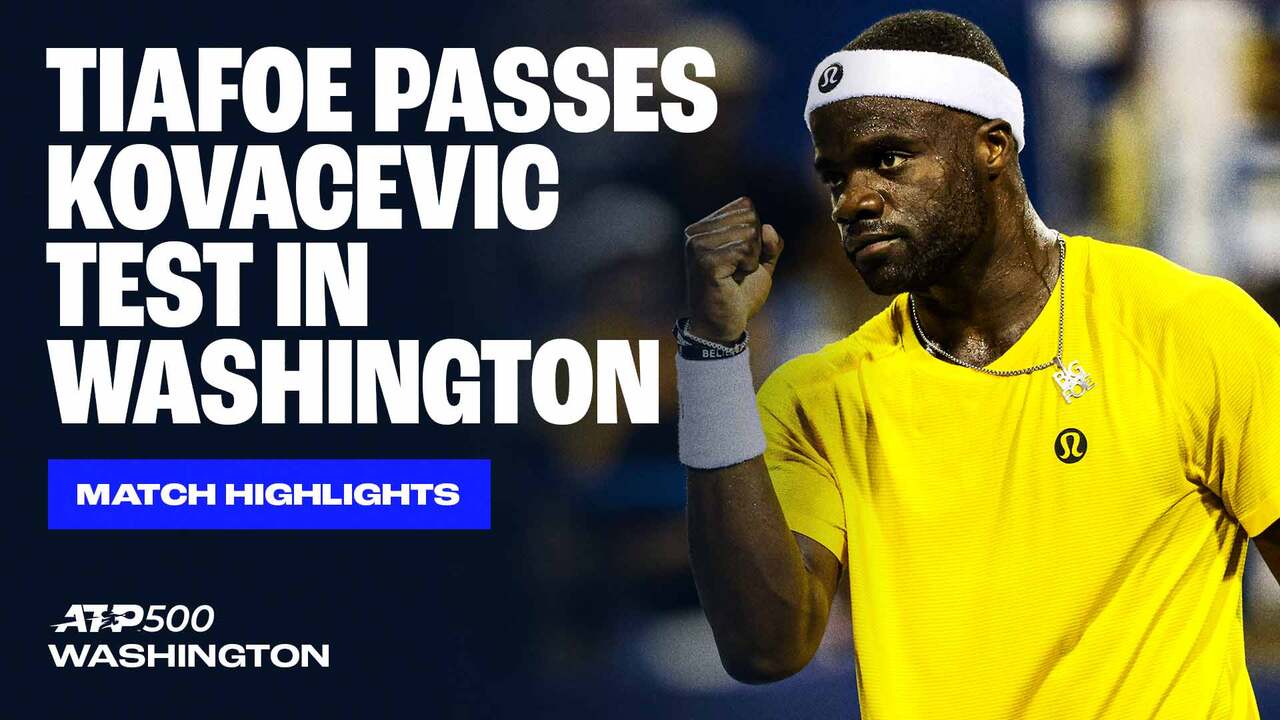 Highlights: Tiafoe denies Kovacevic in all-American Washington R2 thriller 2025