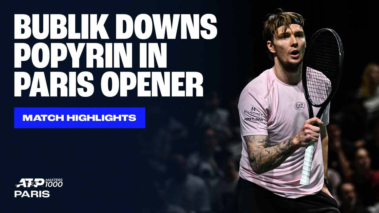Highlights: Bublik makes winning start in Paris 2025