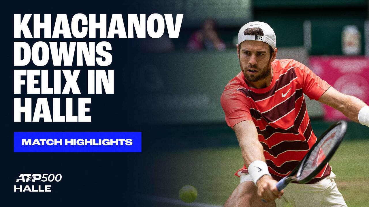 Highlights: Khachanov supera a Auger-Aliassime en Halle