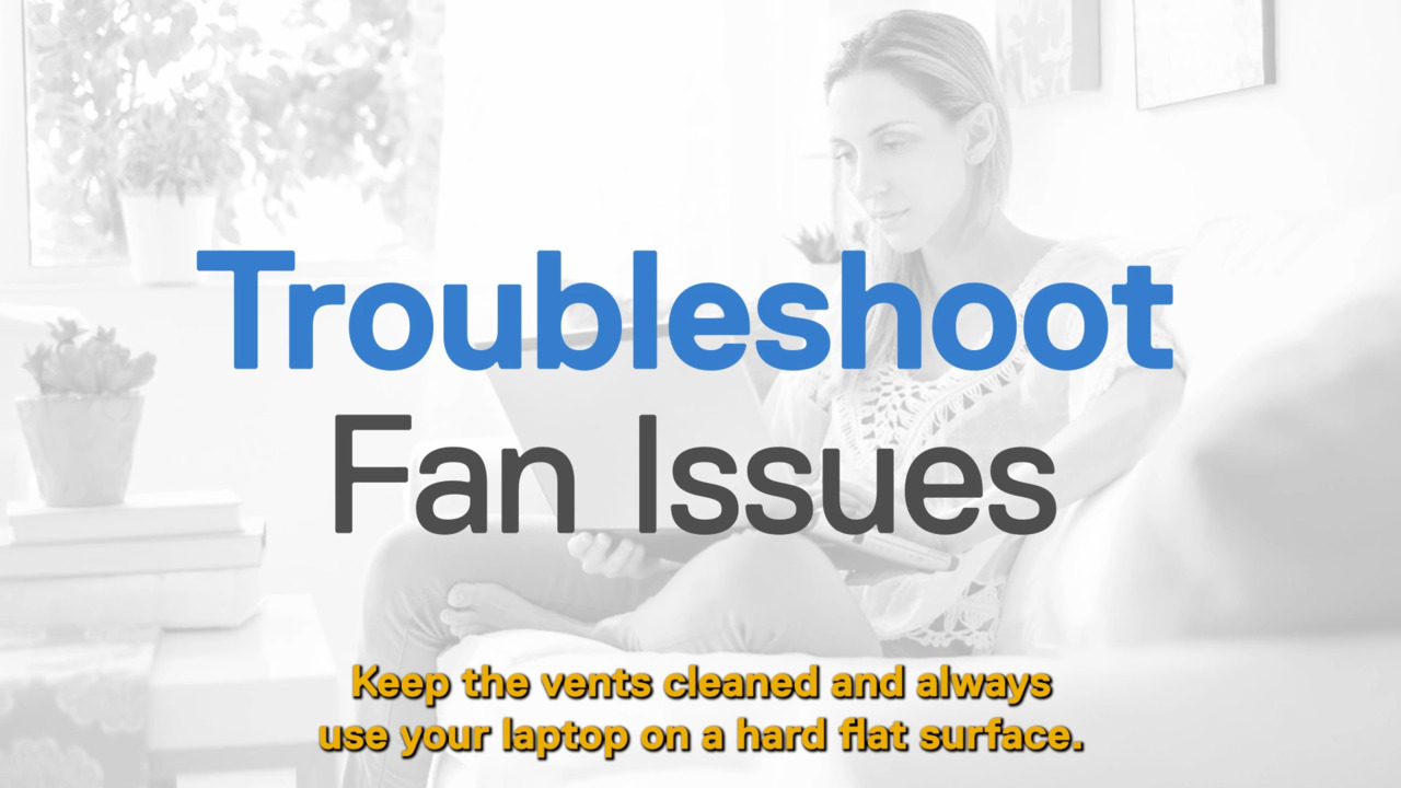 Duke våben Generalife How to Troubleshoot Fan Issues | Dell US